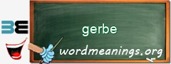 WordMeaning blackboard for gerbe